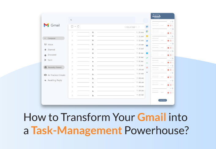 How to Transform Your Gmail into a Task-Management Powerhouse?