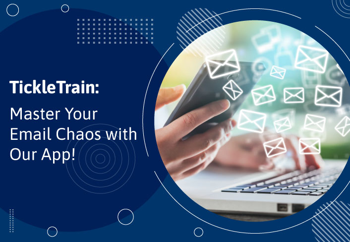 TickleTrain: Master Your Email Chaos with Our App!