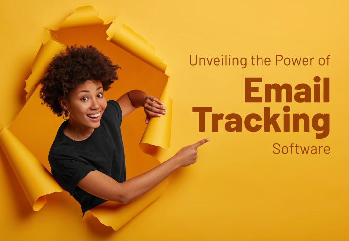 Unveiling the Power of Email Tracking Software